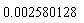 0.2580128e-2