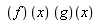 f(x)*g(x)