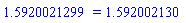 1.5920021299 = 1.592002130