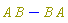 Physics:-`*`(A, B)-Physics:-`*`(B, A)