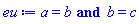 a = b and b = c