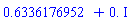 .6336176952+0.*I