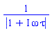 1/abs(1+I*omega*tau)