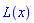 L(x)