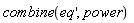 combine(diff(eq(x), x), power)