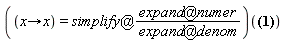 ((proc (x) options operator, arrow; x end proc) = `@`(simplify, (`@`(expand, numer))/(`@`(expand, denom))))(-2*(x^3+2)/(x*(x+1)*(I*3^(1/2)+2*x-1)*(I*3^(1/2)-2*x+1)))