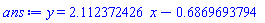 y = 2.112372426*x-.6869693794