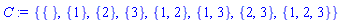 {{}, {1}, {2}, {3}, {1, 2}, {1, 3}, {2, 3}, {1, 2, 3}}