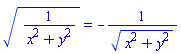 (1/(x^2+y^2))^(1/2) = -1/(x^2+y^2)^(1/2)