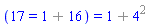(17 = `%+`(1, 16)) = `%+`(1, `%^`(4, 2))