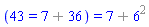 (43 = `%+`(7, 36)) = `%+`(7, `%^`(6, 2))