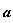 `#mi("a",fontweight = "bold")`