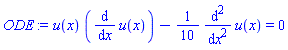 u(x)*(diff(u(x), x))-(1/10)*(diff(diff(u(x), x), x)) = 0
