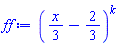 ((1/3)*x-2/3)^k