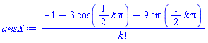 (-1+3*cos((1/2)*k*Pi)+9*sin((1/2)*k*Pi))/factorial(k)