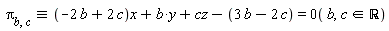 `&equiv;`(`&pi;__b,c`, -2*b+2*c)*x+b*y+cz-3*b+2*c = 0