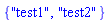 {"test1", "test2"}