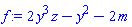 2*y^3*z-y^2-2*m