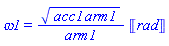 omega1 = (acc1*arm1)^(1/2)*Units:-Unit(rad)/arm1