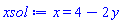 x = 4-2*y
