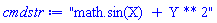 "math.sin(X) + Y ** 2"