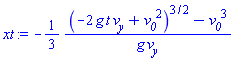 -(1/3)*((-2*g*t*v__y+v__0^2)^(3/2)-v__0^3)/(g*v__y)