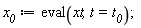 x__0 := eval(xt, t = t__0);
