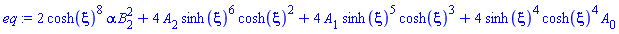 2*cosh(xi)^8*alpha*B[2]^2+4*A[2]*sinh(xi)^6*cosh(xi)^2+4*A[1]*sinh(xi)^5*cosh(xi)^3+4*sinh(xi)^4*cosh(xi)^4*A[0]