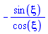 -sin(xi)/cos(xi)