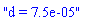 "d = 7.5e-05"