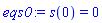 s(0) = 0