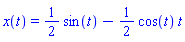 x(t) = (1/2)*sin(t)-(1/2)*cos(t)*t