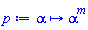 proc (alpha) options operator, arrow; alpha^m end proc