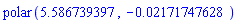 polar(5.586739397, -0.2171747628e-1)