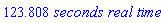 123.808*`seconds real time`
