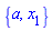 {a, x[1]}