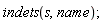 indets(s, name);
