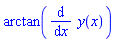 arctan(diff(y(x), x))
