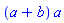 (a+b)*a