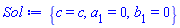 {c = c, a[1] = 0, b[1] = 0}