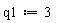 q1 := 3