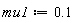 mu1 := .1