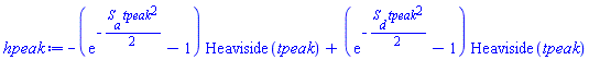 -(exp(-(1/2)*S__a*tpeak^2)-1)*Heaviside(tpeak)+(exp(-(1/2)*S__d*tpeak^2)-1)*Heaviside(tpeak)