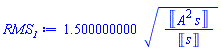 1.500000000*(Units:-Unit(A^2*s)/Units:-Unit(s))^(1/2)