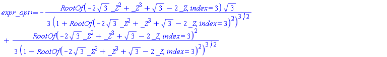 -(1/3)*RootOf(-2*3^(1/2)*_Z^2+_Z^3+3^(1/2)-2*_Z, index = 3)*3^(1/2)/(1+RootOf(-2*3^(1/2)*_Z^2+_Z^3+3^(1/2)-2*_Z, index = 3)^2)^(3/2)+(1/3)*RootOf(-2*3^(1/2)*_Z^2+_Z^3+3^(1/2)-2*_Z, index = 3)^2/(1+RootOf(-2*3^(1/2)*_Z^2+_Z^3+3^(1/2)-2*_Z, index = 3)^2)^(3/2)
