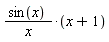 (sin(x)/x*(sin(x)/x))*(x+1)