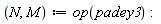 N, M := op(padey3)