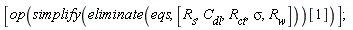 [op(simplify(eliminate(eqs, [R__s, C__dl, R__ct, sigma, R__w]))[1])]