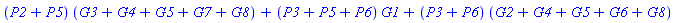 (P2+P5)*(G3+G4+G5+G7+G8)+(P3+P5+P6)*G1+(P3+P6)*(G2+G4+G5+G6+G8)