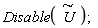Disable(`#mover(mi("U"),mo("&sim;"))`)